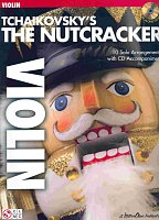TCHAIKOVSKY - The Nutcracker + CD / housle