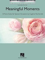 Meaningful Moments / 8 intermediate piano solos for special occasions