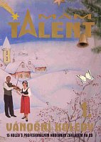 I've got some talent - Christmas carols 1. + CD vocal (C instrument)