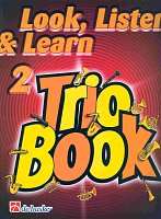 LOOK, LISTEN & LEARN 2 - TRIO BOOK trumpet