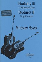 Etuduety III - Miroslav Nosek + Audio Online / 17 duetów gitarowych