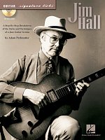 Jim Hall: Guitar Styles and Techniques of a Jazz Genius + CD / kytara + tabulatura