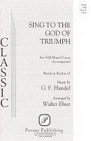 Sing to the God of Triumph / SAB* + piano