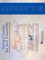 Swing Classics for Jazz Ensemble / conductor