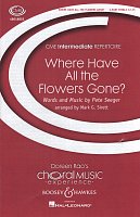 WHERE HAVE ALL THE FLOWERS GONE? / 3-PART TREBLE*