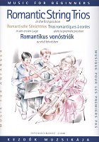 Romantic Trio Music for Beginners (First position) - violin I, violin II (viola), violoncello