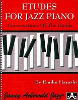 ETUDES FOR JAZZ PIANO - conversations of the hands