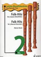 Easy Recorder Trios 2 - Folk Hits / lidové písníčky z různých koutů světa pro tři zobcové flétny