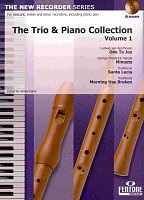 The Trio & Piano Collection 1 + CD / trio zobcových fléten (SAT) a klavír