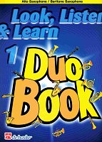 LOOK, LISTEN & LEARN 1 - Duo Book for Alto(Baritone) Sax / altový saxofon