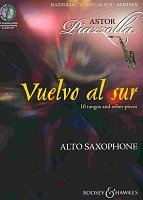 VUELVO AL SUR by Astor Piazzolla + CD / alto sax & piano
