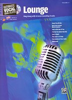Ultimate Vocal Sing-Along 4 - Lounge (Male Voice)+ CD / osm krásných evergreenů pro zpěváky