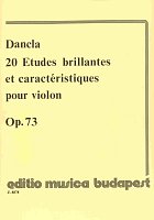 20 Etudes brillantes et caractéristiques pour violin, Op.73 by Charles Dancla
