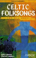 CELTIC FOLKSONGS FOR ALL AGES akompaniament fortepianowy