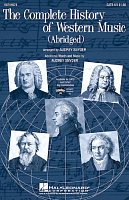 THE COMPLETE HISTORY OF WESTERN MUSIC / SATB*
