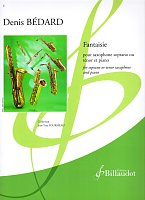 Bédard: FANTAISIA / sopránový (tenorový) saxofón a klavír