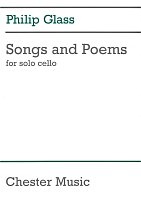 Glass, Philip: Songs and Poems for Solo Cello
