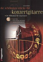 Die schoensten stuecke fuer konzertgitarre + 2x CD / Najpiękniejsze utwory na gitarę klasyczną