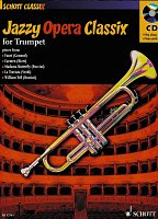 JAZZY OPERA CLASSIX + CD / trumpet & piano