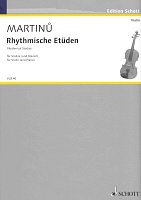 MARTINU - RHYTHMISCHE ETUEDEN (Rytmické etudy) - housle a klavír