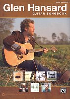 GLEN HANSARD - Guitar Songbook / kytara + tabulatura