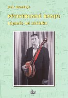 Five-string banjo (completely) from scratch - Petr Brandejs + DVD