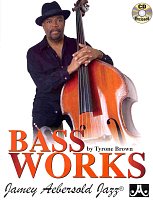 BASS WORKS by Tyrone Brown + CD solos, duets & trios for acoustic bass or bass guitar