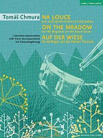 Chmura, Tomáš: On The Meadow + Audio Online / five easy pieces for snare drum + piano