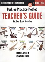 Berklee Practice Method: Teacher's Guide + CD / Get Your Band Tohether