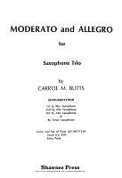 MODERATO and ALLEGRO for Saxophone Trio (AAA or AAT) / skladba pro tři saxofony