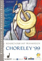 Choreley '99 - Rendezvous with France / SATB a cappella