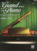 Grand Solos for Piano 2 - bardzo proste utwóry dla fortepianiu (+ akompaniament)