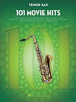 101 Movie Hits for Tenor Sax / 101 filmových hitů pro tenorový saxofon