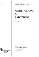 Meditazioni & Emozioni by Bjorn Hjelmborg / organ