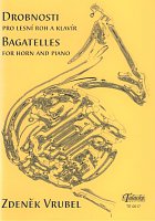 BAGATELLES by Zdenek Vrubel   f horn & piano