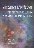 Vítězslava Kaprálová - Five piano compositions