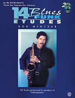 14 Blues & Funk Etudes by Bob Mintzer + 2x CD for Bb instruments (Tenor Sax, Soprano Sax, Clarinet)