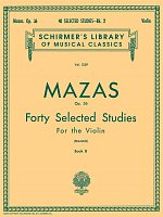 MAZAS - 40 Selected Studies, Op. 36 for the violin - book 2