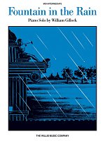 Fountain in the Rain by William Gillock / piano solo