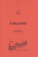 6 SKLADEB PRO TROMBON & PIANO – (6 utworów na puzon i fortepian) Ladislav Němec