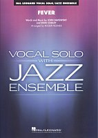 FEVER - Vocal Solo with Jazz Ensemble - score & parts