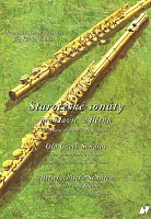 Staročeské sonáty pro flétnu a klavír, (Staroczeskie sonaty na flet i fortepian) w opracowaniu  Miloslava Klementa