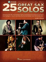 25 Great Sax Solos + Audio Online / notové přepisy sól * životopisy * fotografie