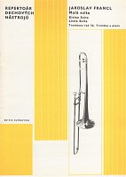 Francl: Malá suita pro pozoun (trumpetu) a klavír (Mała suita na puzon i fortepian)