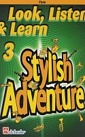 LOOK, LISTEN & LEARN 3 - STYLISH ADVENTURE / přičná flétna