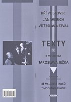JAROSLAV JEŽEK - 81 melodií a tanců z modrého pokoje - teksty do piosenek (Voskovec, Werich, Nezval)