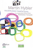 HYBLER, Martin: The Wallenstein Dance Suite - 9 late intermediate compositions for 1 piano and 4 hands