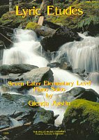 Lyric Etudes by Glenda Austin - 7 later elementary piano solos