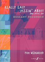 Really Easy Jazzin' About / descant (soprano) recorder and piano - 12 fun pieces