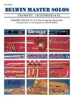 BELWIN MASTER SOLOS INTERMEDIATE TRUMPET/ trumpeta - sólový sešit